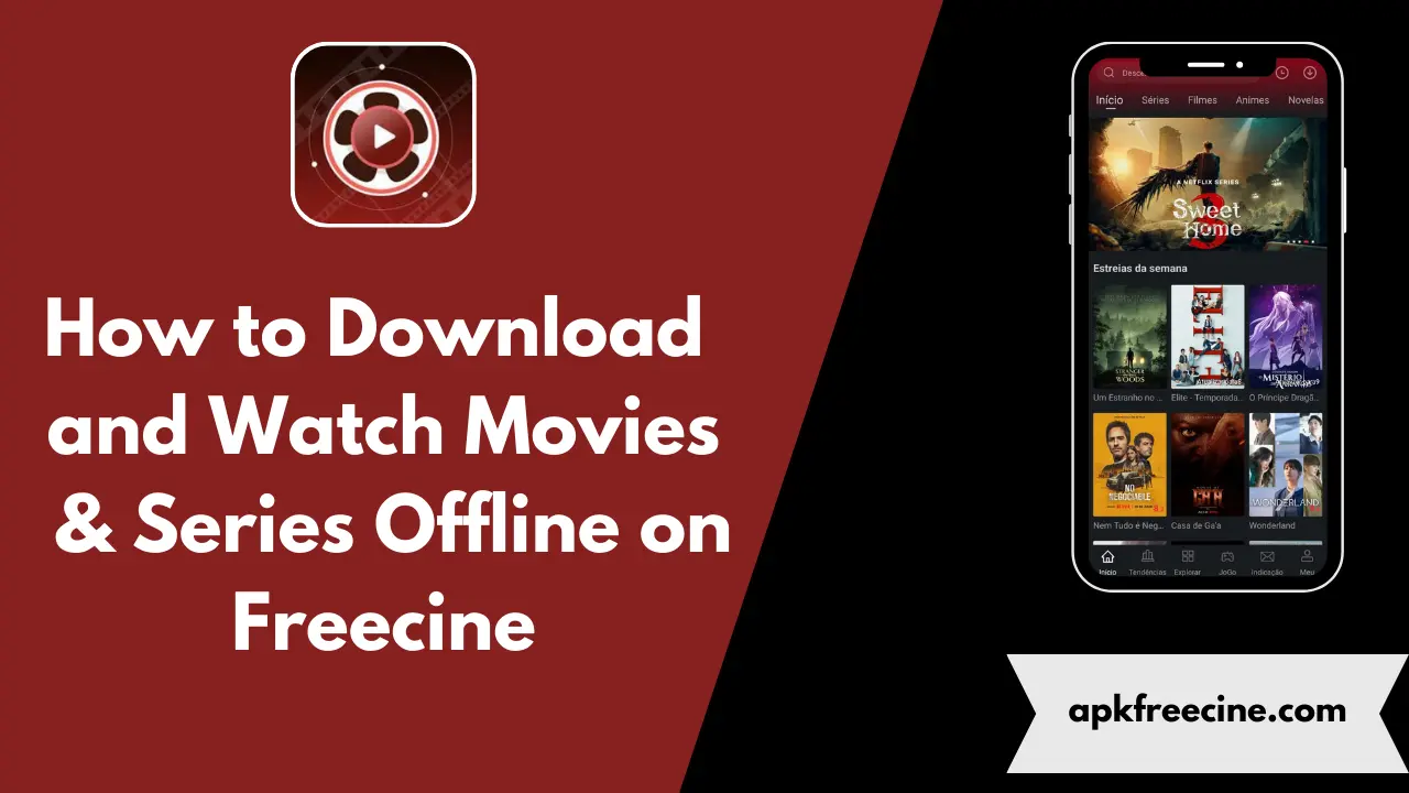 How to Download and Watch Movies & Series Offline on Freecine