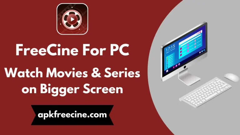 Freecine For PC