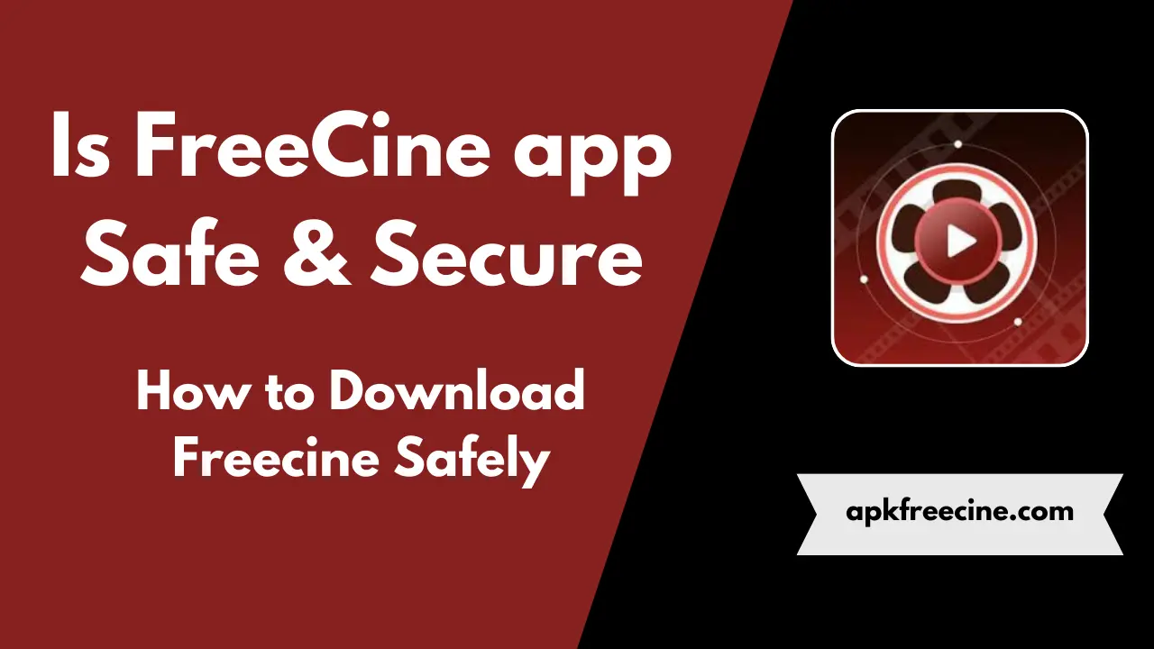 is freecine app safe